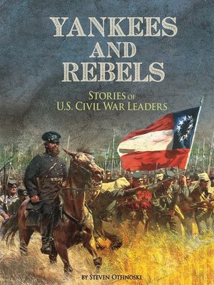 cover image of Yankees and Rebels